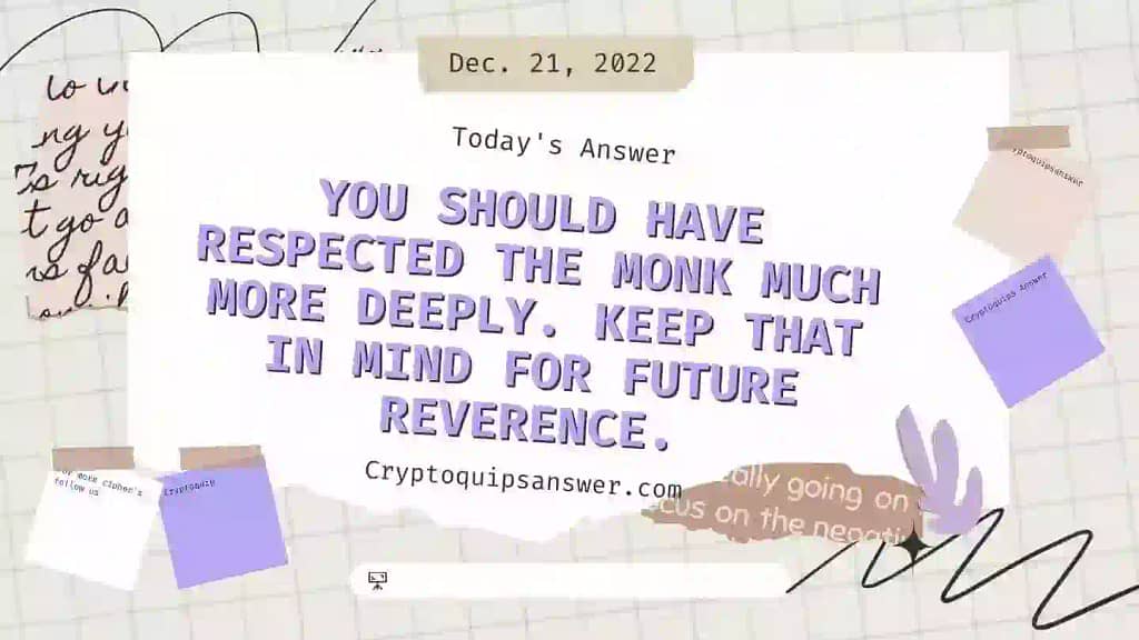 CRYPTOQUIP ANSWER DECEMBER 21, 2022